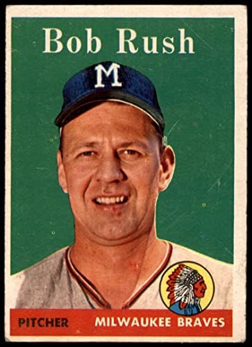 1958 FAPPS # 313 Bob Rush Milwaukee Braves dobre hrabre